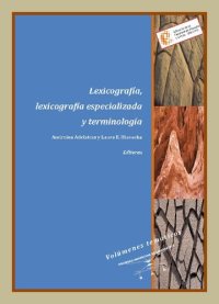 cover of the book Lexicografía, lexicografía especializada y terminología