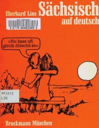 cover of the book Sächsisch auf deutsch : Herkunft und Bedeutung sächsischer Wörter