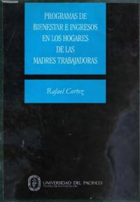 cover of the book Programas de bienestar e ingresos en los hogares de las madres trabajadoras