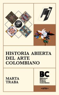 cover of the book Historia abierta del arte colombiano