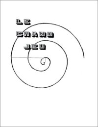 cover of the book Le Grand jeu. Collection complète