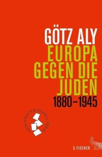 cover of the book Europa gegen die Juden: 1880 - 1945