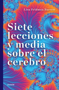 cover of the book Siete lecciones y media sobre el cerebro