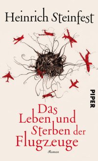 cover of the book Das Leben und Sterben der Flugzeuge