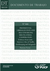 cover of the book Preferential Liberalization and Self-Enforcing Multilateral Cooperation: Evidence from Latin America’s Use of Tariffs, Antidumping and Safeguards