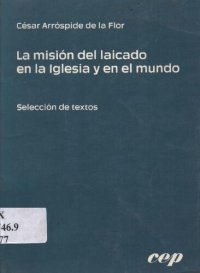 cover of the book La misión del laicado en la Iglesia y en el mundo. Selección de textos