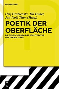 cover of the book Poetik der Oberfläche: Die deutschsprachige Popliteratur der 1990er Jahre (German Edition)