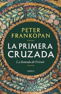 cover of the book La Primera Cruzada