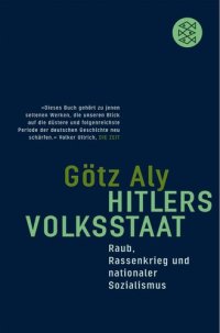 cover of the book Hitlers Volksstaat · Raub, Rassenkrieg und nationaler Sozialismus