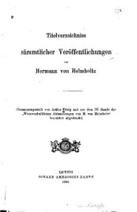 cover of the book Titelverzeichnisse sämtlicher Veröffentlichungen von Hermann von Helmholtz