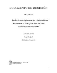 cover of the book Productividad, Aglomeración y Asignación de Recursos en el Perú: ¿Qué dice el Censo Económico Nacional 2008?