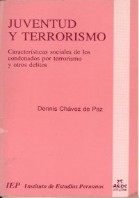 cover of the book Juventud y terrorismo. Características sociales de los condenados por terrorismo y otros delitos