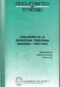 cover of the book Evaluación de la estructura tributaria nacional: 1990-1994