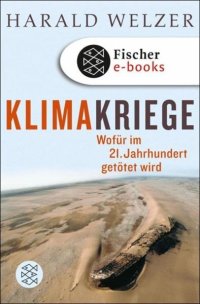 cover of the book Klimakriege: Wofür im 21. Jahrhundert getötet wird