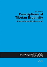 cover of the book Descriptions of Tibetan ergativity : a historiographical account