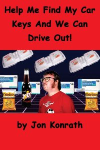 cover of the book Help Me Find My Car Keys And We Can Drive Out!