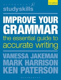 cover of the book Improve your grammar the essential guide to accurate writing