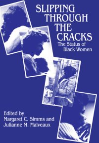 cover of the book Slipping through the cracks : the status of Black women