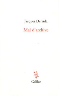 cover of the book Mal d'archive : une impression fraudienne