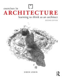 cover of the book EXERCISES IN ARCHITECTURE learning to think as an architect.