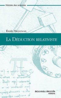 cover of the book La Déduction relativiste