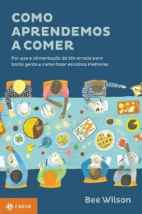 cover of the book Como aprendemos a comer