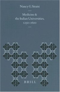 cover of the book Medicine and the Italian Universities, 1250-1600