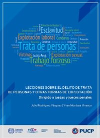 cover of the book Lecciones sobre el delito de trata de personas y otras formas de explotación. Dirigido a juezas y jueces penales