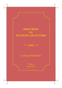 cover of the book Princípios da filosofia do futuro