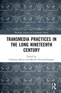 cover of the book Transmedia Practices in the Long Nineteenth Century