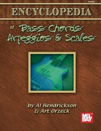 cover of the book Mel Bay's Encyclopedia of Bass Chords, Arpeggios & Scales