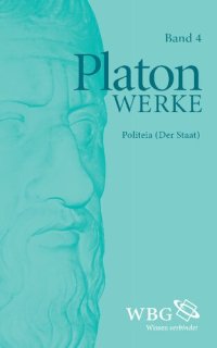 cover of the book Band 4 Politeia (Der Staat)