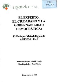 cover of the book El experto, el ciudadano y la gobernabilidad democrática: El enfoque metodológico de AGENDA Perú