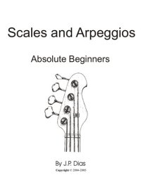 cover of the book Scales And Arpeggios. Absolute Beginners