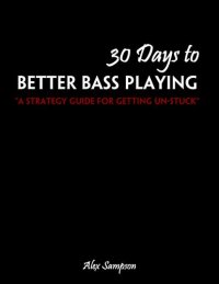 cover of the book 30 Days To Better Bass Playing