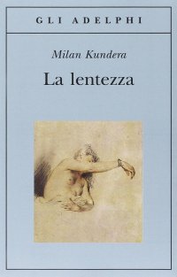 cover of the book La lentezza