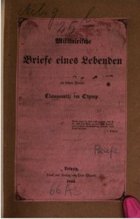 cover of the book Militärische Briefe eines Lebenden an seinen Freund Clausewitz im Olymp