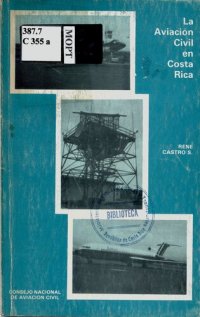 cover of the book La aviación civil en Costa Rica