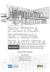 cover of the book Política externa brasileira em debate : dimensões e estratégias de inserção internacional no pós-crise de 2008