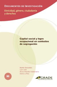 cover of the book Capital social y logro ocupacional en contextos de segregación