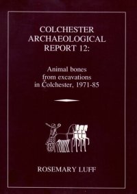 cover of the book Animal Bones from Excavations in Colchester, 1971-85