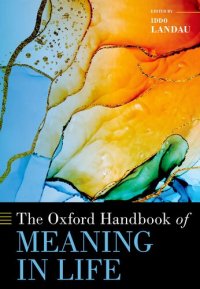 cover of the book The Oxford Handbook of Meaning in Life