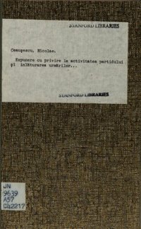 cover of the book Expunere cu privire la activitatea partidului și întregului popor pentru înlăturarea urmărilor cutremurului catastrofal din 4 martie, dezvoltarea economico-socială actuală a țării, activitatea internațională a partidului și statului și situația politică m