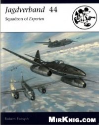 cover of the book Jagdverband 44: Squadron of Experten