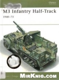 cover of the book M3 Infantry Half-Track 1940-73