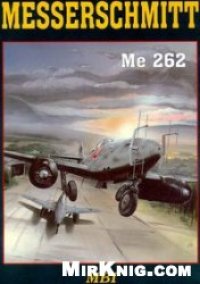 cover of the book Messerschmitt Me 262