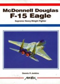 cover of the book McDonnell Douglas F-15 Eagle