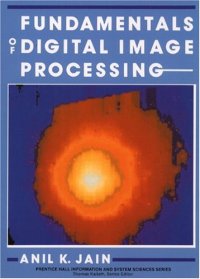 cover of the book Fundamentals of Digital Image Processing