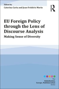 cover of the book Eu Foreign Policy Through the Lens of Discourse Analysis: Making Sense of Diversity