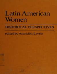 cover of the book Latin American Women: Historical perspectives